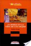 24 horas en la vida de una mujer